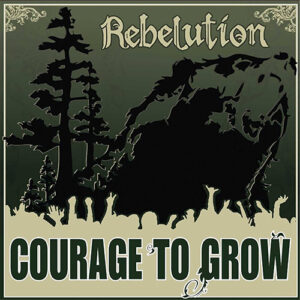 Courage to Grow - 2007 - Album